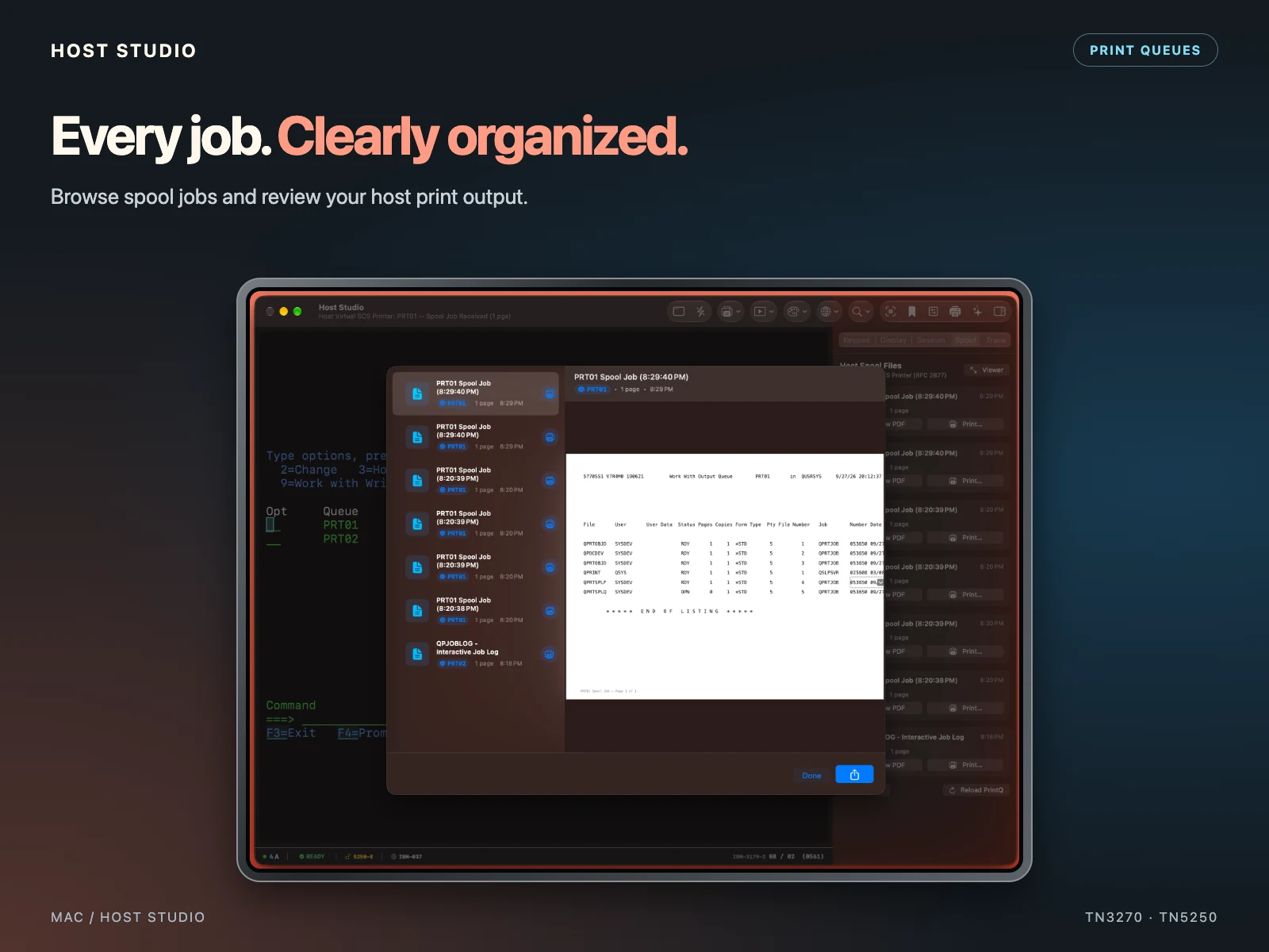 Every job. Clearly organized. Browse spool jobs and review your host print output. Host Studio — Mac — Spool-job list and output queue PDF