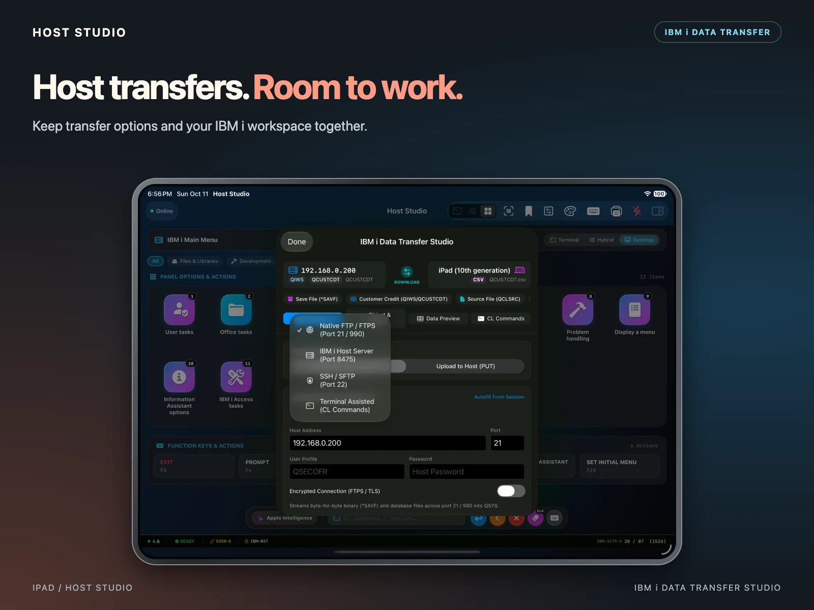 iPad — IBM i Data Transfer Studio. Host transfers. Room to work.